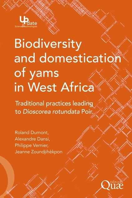 Biodiversity and Domestication of Yams in West Africa