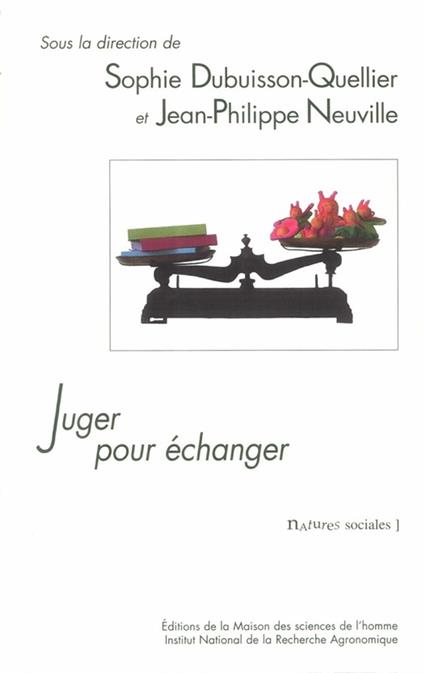 Juger pour échanger