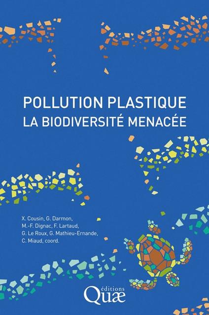 Pollution plastique, la biodiversité menacée