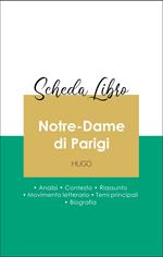 Scheda libro Notre-Dame di Parigi (analisi letteraria di riferimento e riassunto completo)