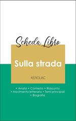 Scheda libro Sulla strada (analisi letteraria di riferimento e riassunto completo)