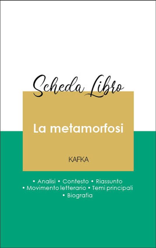 Scheda libro La metamorfosi (analisi letteraria di riferimento e riassunto completo) - Franz Kafka - ebook