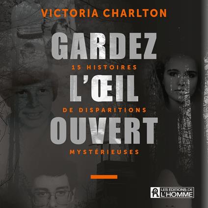 Gardez l'œil ouvert