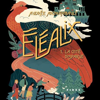 Éléalix - Tome 1 : La cité disparue