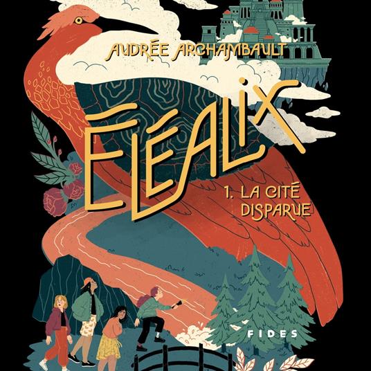 Éléalix - Tome 1 : La cité disparue