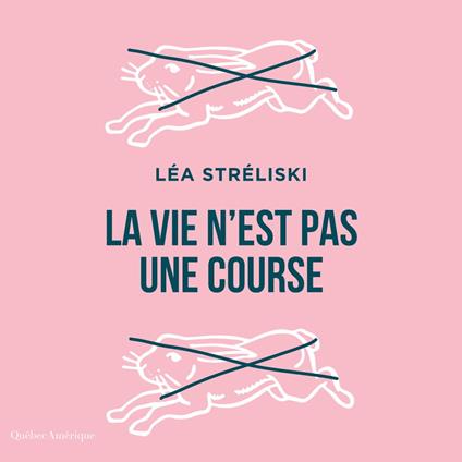 La vie n'est pas une course