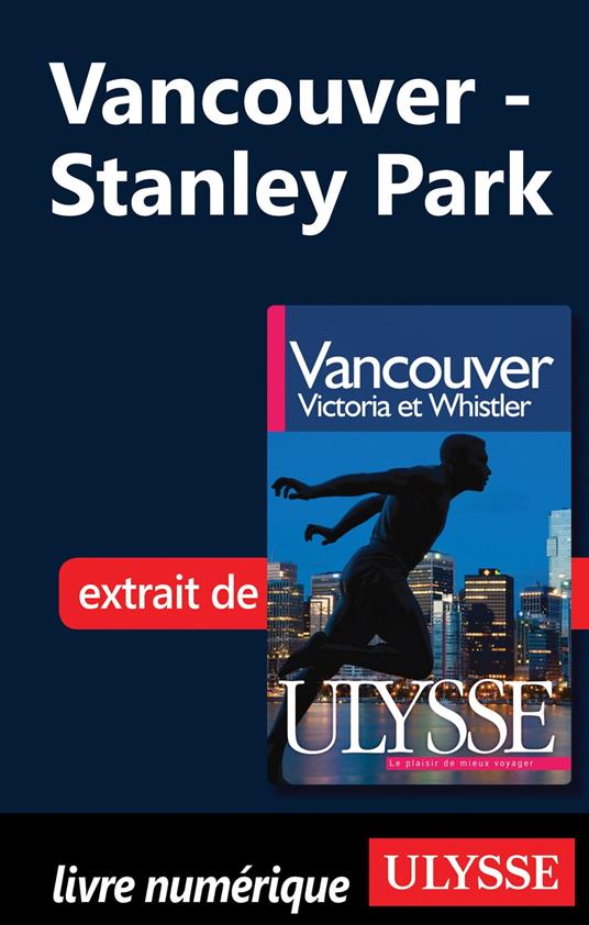 Vancouver : Stanley Park