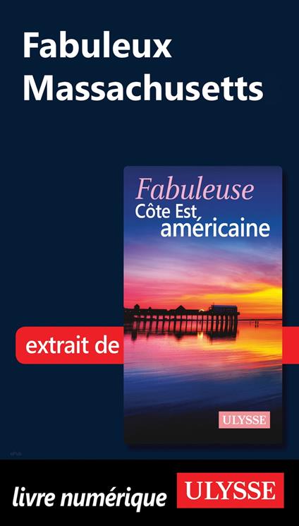 Fabuleux Massachusetts