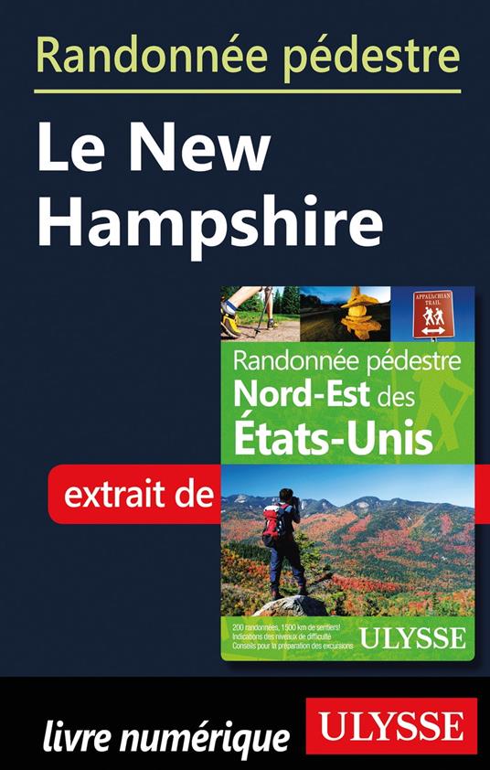 Randonnée pédestre Le New Hampshire