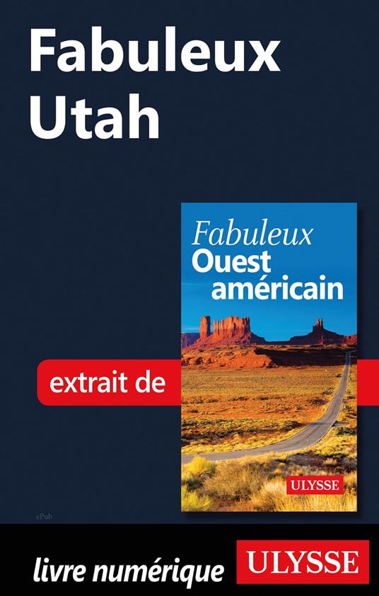Fabuleux Utah