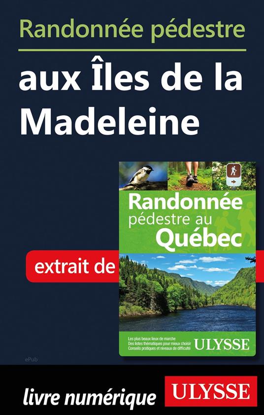Randonnée pédestre aux Iles de la Madeleine