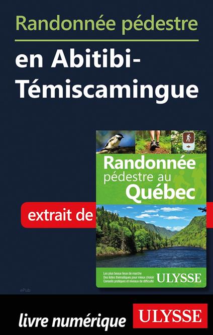 Randonnée pédestre en Abitibi-Témiscamingue