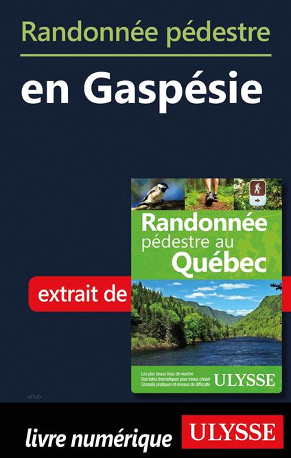 Randonnée pédestre en Gaspésie