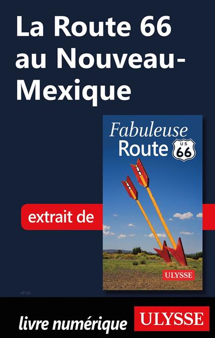 La Route 66 au Nouveau-Mexique