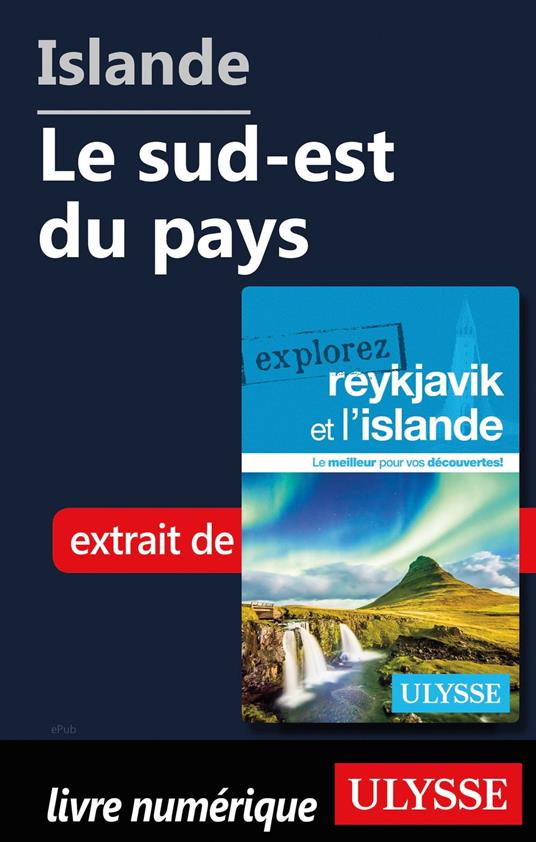 Islande - Le sud-est du pays