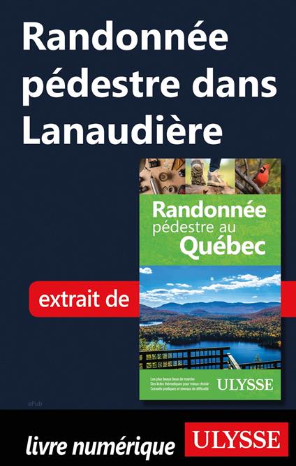 Randonnée pédestre dans Lanaudière
