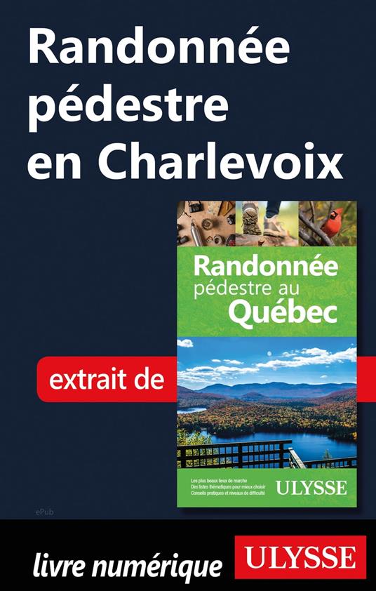 Randonnée pédestre en Charlevoix