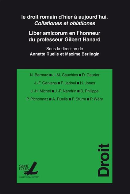 Le droit romain d’hier à aujourd’hui. Collationes et oblationes