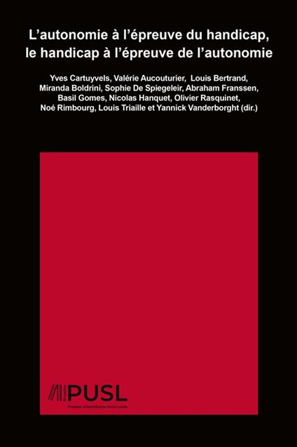 L’autonomie à l’épreuve du handicap, le handicap à l’épreuve de l’autonomie