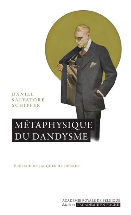 Métaphysique du dandysme