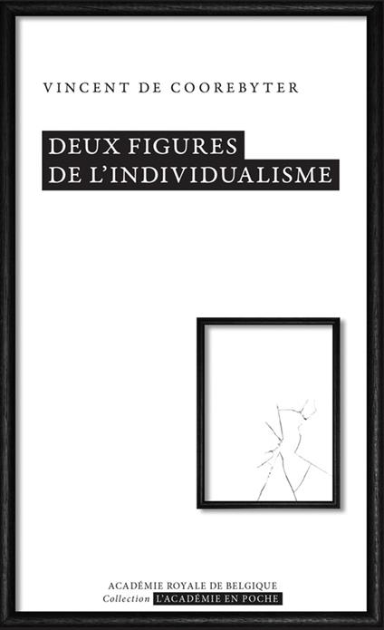 Deux figures de l'individualisme