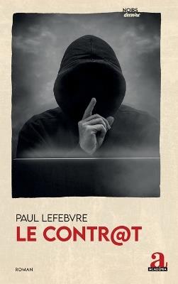 Le contr@t - Paul Lefebvre - cover