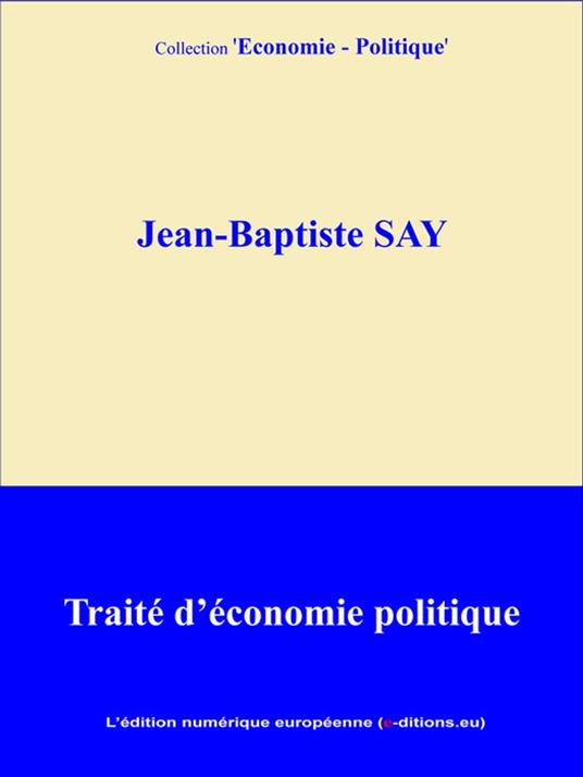 Traité d'économie politique