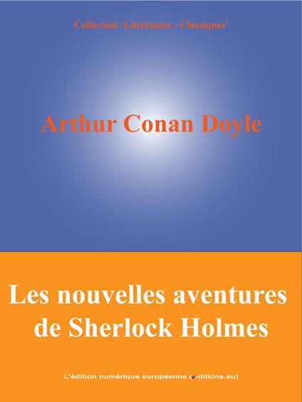 Les nouvelles aventures de Sherlock Holmes