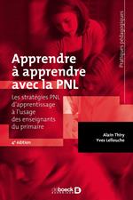 Apprendre à apprendre avec la PNL : Les stratégies PNL d'apprentissage à l'usage des enseignants du primaire