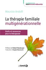 La thérapie familiale multigénérationnelle : Outils pour le thérapeute