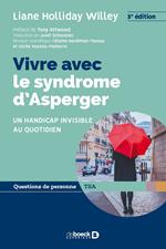 Vivre avec le syndrome d’Asperger