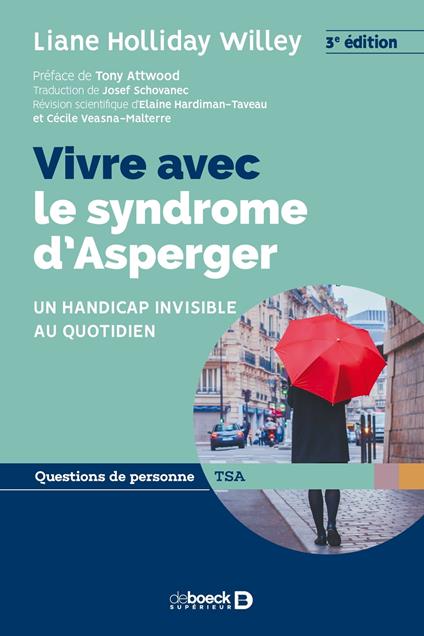 Vivre avec le syndrome d’Asperger