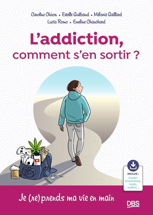 L’addiction, comment s'en sortir ?