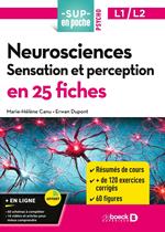 Neurosciences : Sensation et perception en 25 fiches - Licences 1 et 2