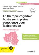 La thérapie cognitive basée sur la pleine conscience pour la dépression