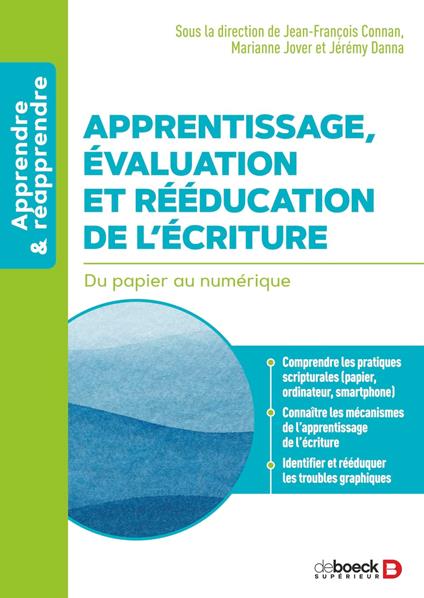 Apprentissage, évaluation et rééducation de l’écriture