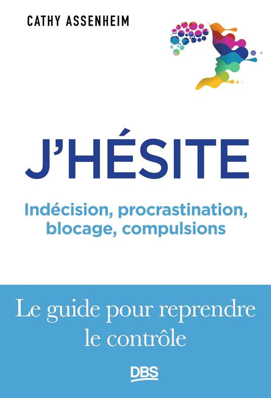 J'hésite...