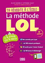 Ta réussite à l'école : la méthode LOL