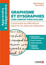 Graphisme et dysgraphies chez l’enfant d’âge scolaire