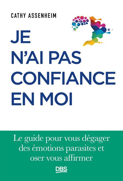 Je n'ai pas confiance en moi