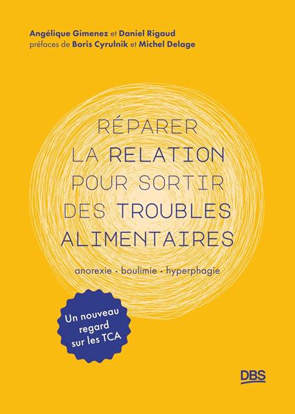 Réparer la relation pour sortir des troubles alimentaires