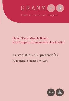 La Variation En Question(s): Hommages À Françoise Gadet - cover