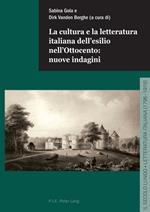 La cultura e la letteratura italiana dell’esilio nell’Ottocento: nuove indagini