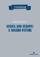 Africa and Europe: a Shared Future - cover