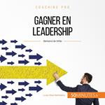 Gagner en leadership
