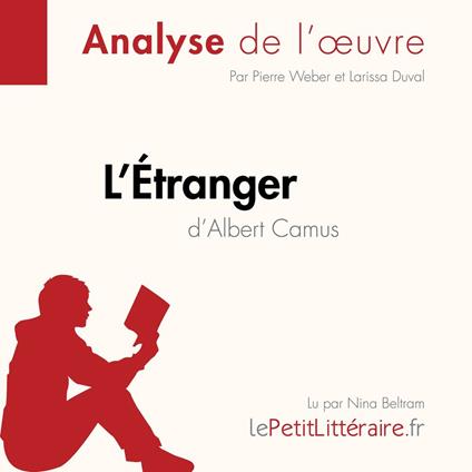 L'Étranger d'Albert Camus (Analyse de l'œuvre)