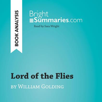 Lord of the Flies by William Golding (Book Analysis)