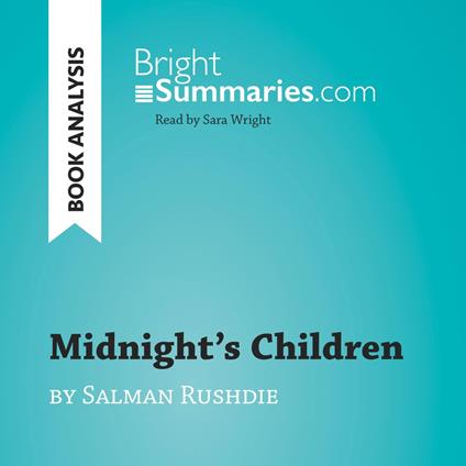 Midnight's Children by Salman Rushdie (Book Analysis)