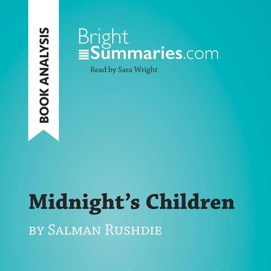 Midnight's Children by Salman Rushdie (Book Analysis)