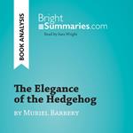The Elegance of the Hedgehog by Muriel Barbery (Book Analysis)